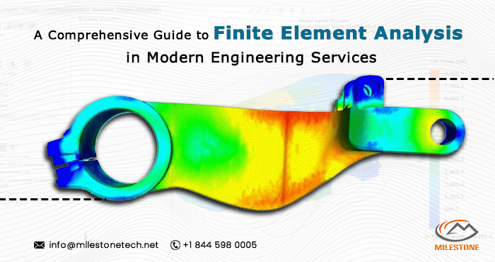A Comprehensive Guide to Finite Element Analysis in Modern Engineering Services.png