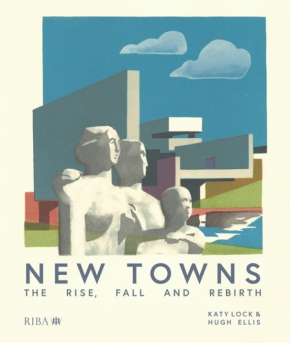 New towns front cover 290.jpg
