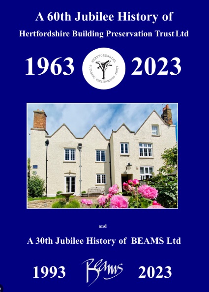 60th Jubilee History of Hertfordshire Building Preservation Trust and 30th Jubilee History of BEAMS.jpg
