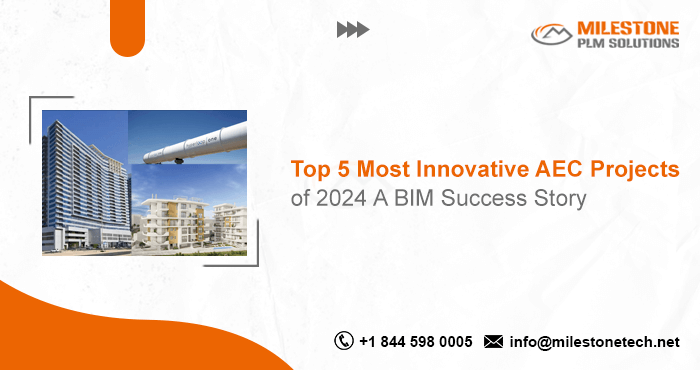 Top 5 Most Innovative AEC Projects of 2024 A BIM Success Story.png