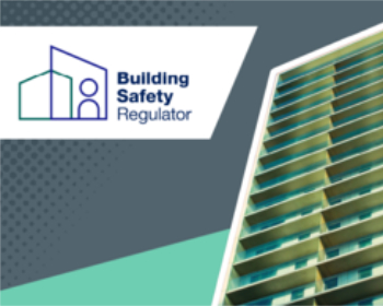 Building Safety Regulator new and launch 350.jpg