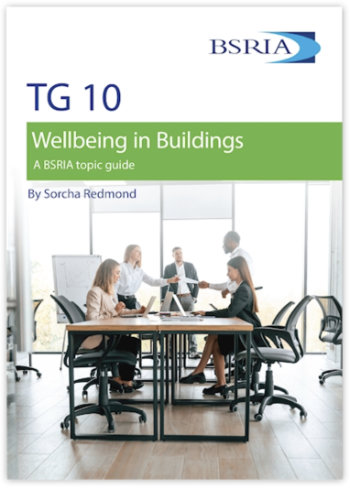 BSRIA Wellbeing in buildings TG 10 2025 350.jpg