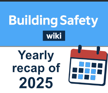 Building Safety Wiki Recap 2025 350.jpg