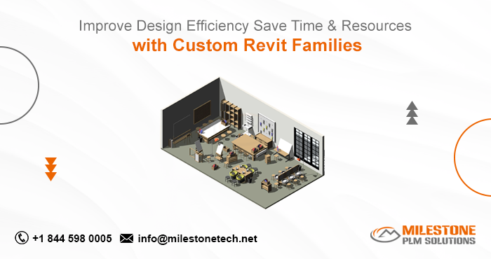Improve Design Efficiency Save Time & Resources with Custom Revit Families.png